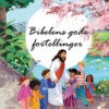 Bibelens gode fortellinger