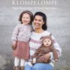 KlompeLompe. Nye favoritter til hele familien