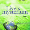 Livets mysterium