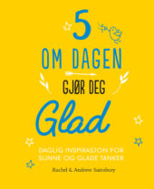 5 om dagen gjør deg glad