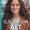 Gjennom alt