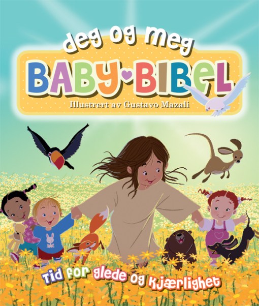 Baby Bibel : deg og meg