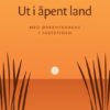 Ut i åpent land