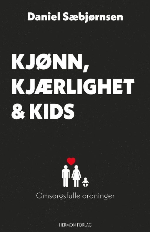 Kjønn, kjærlighet og kids