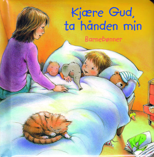 Kjære Gud, ta hånden min