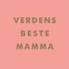 Verdens beste mamma