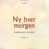 Ny hver morgen - andaktsbok
