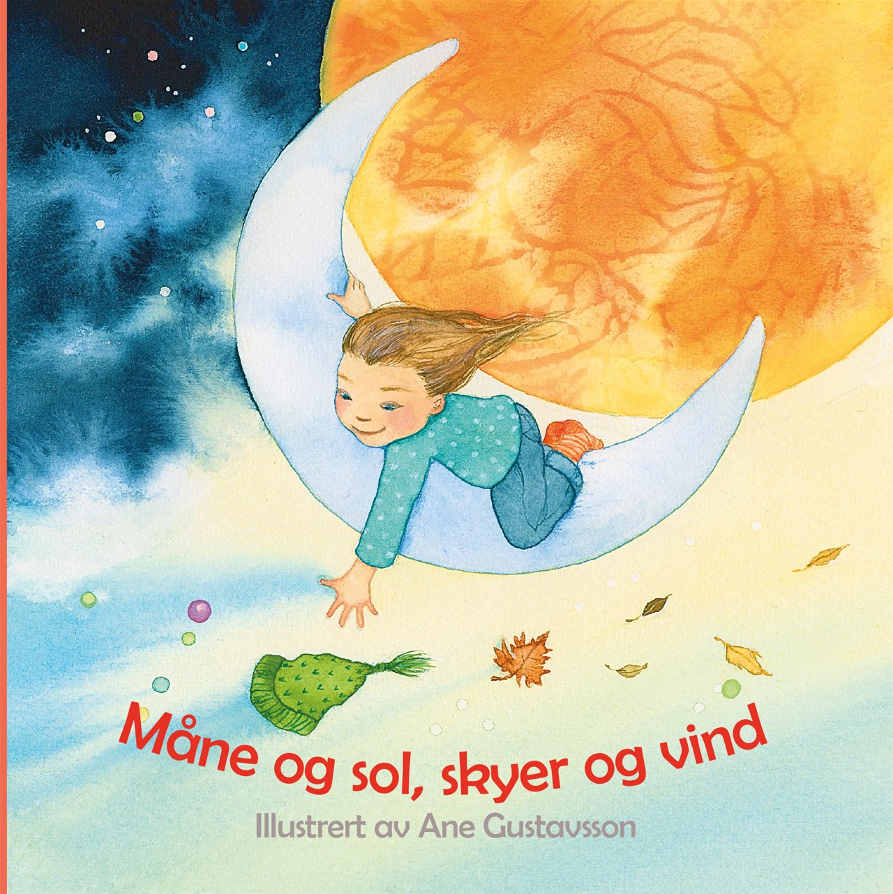 Måne og sol, skyer og vind