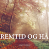 Fremtid og håp