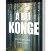 Å bli konge