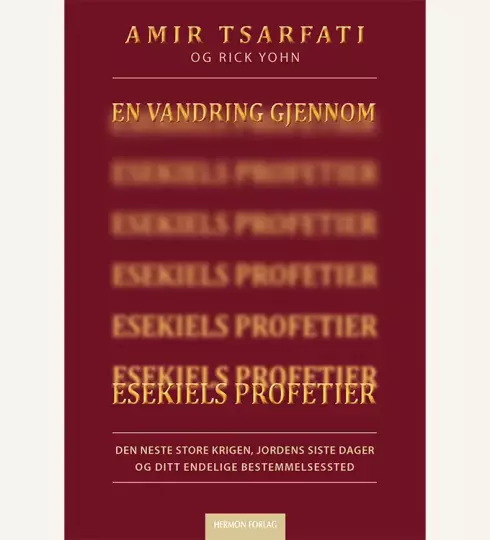 En vandring gjennom Esekiels profetier