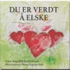 Du er verdt å elske