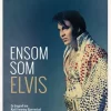 Ensom som Elvis