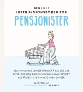 Den lille instruksjonsboken for PENSJONISTER