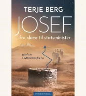 Josef - fra slave til statsminister