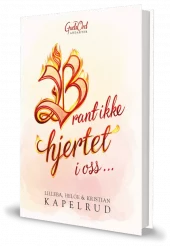 Brant ikke hjertet i oss...