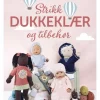 Strikk dukkeklær og tilbehør