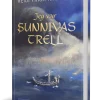 Jeg var Sunnivas trell