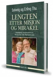 Lengten etter misjon og mirakler