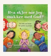 Hva skjer når jeg snakker med Gud?