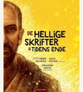 De hellige Skrifter & tidens ende