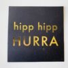 Kort M Konvolutt 12×12 Cm HIPP HIPP HURRA