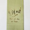 Serviett Glad For At Du Er Her 33×40 Cm Grønn