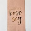 Serviett Det Er Lov Å Kose Seg 33×40 Cm Rosa