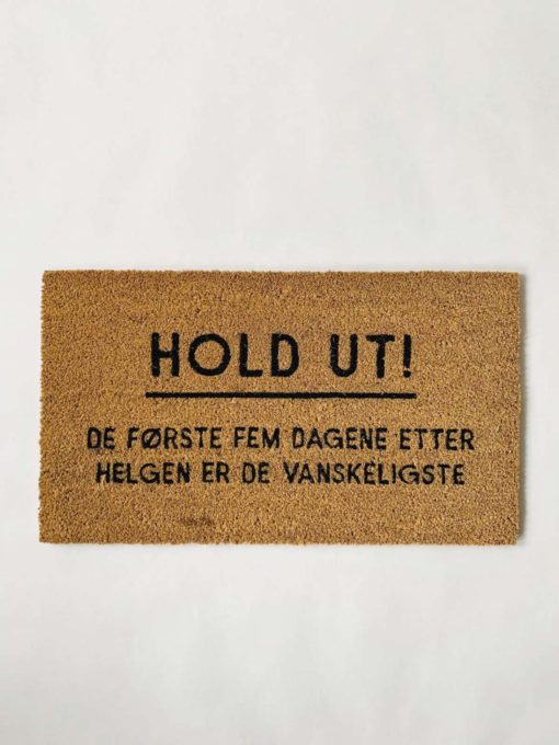 Dørmatte 40×70 Cm “Hold Ut”