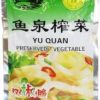 Preserved Vegetable Yu Quan鱼泉榨菜