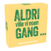 Aldri ville vi noen gang...