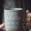 Trend design krus "De beste terapeutene har pels og fire poter"