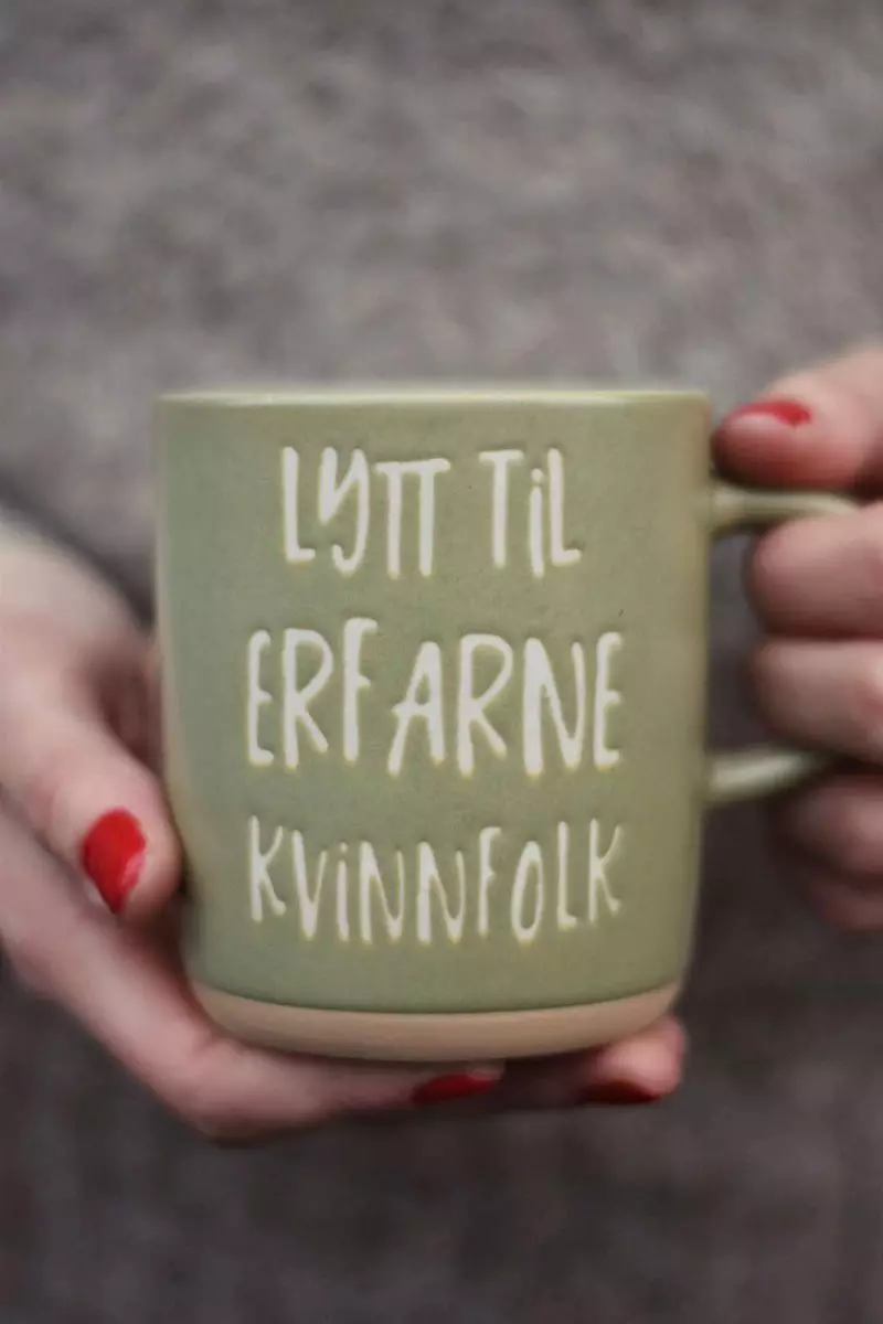 Trend design krus "Lytt til erfarne kvinnfolk"