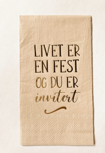 Trend design servietter 33x40 cm Livet er en fest og du er invitert