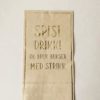 Trend Design Servietter "Spis! Drikk! Og bruk bukser med strikk"