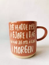 Trend Design Krus h 9,5 cm «Jeg hadde mye å gjøre i dag»