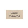 Merkelapp - Laget av mamma