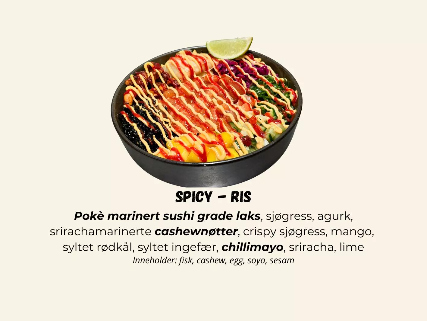 Poké - Spicy - Ris