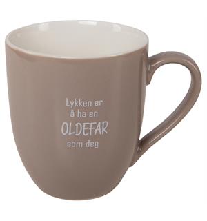 Krus "Lykken er å ha en OLDEFAR soom deg"