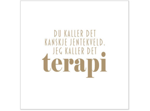 BC Servietter Lunch, Du kaller dert kanskje jentekveld..