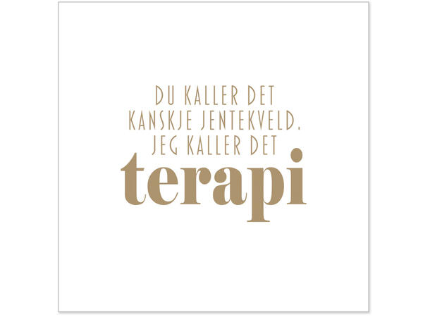 BC Servietter Lunch, Du kaller dert kanskje jentekveld..