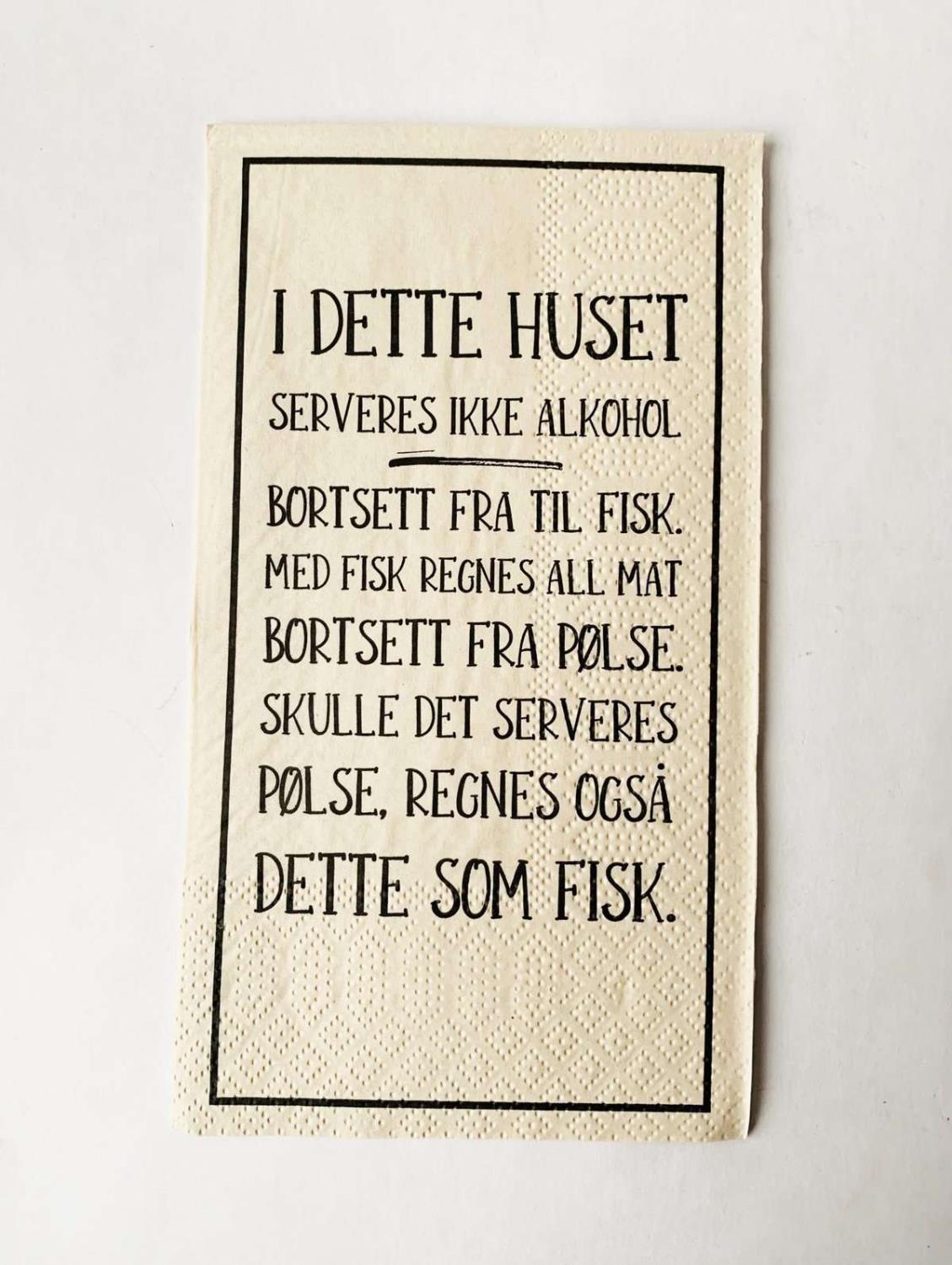 Trend Design Buffet Servietter 33x44 cm I dette huset-fisk/alkohol