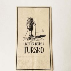 Trend Design Buffet Servietter 33x44 cm Livet er bedre med tursko