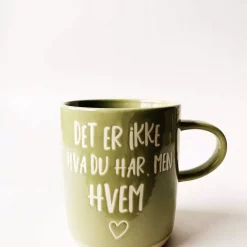 Krus h:9,5 "Det er ikke hva du har ,men hvem "