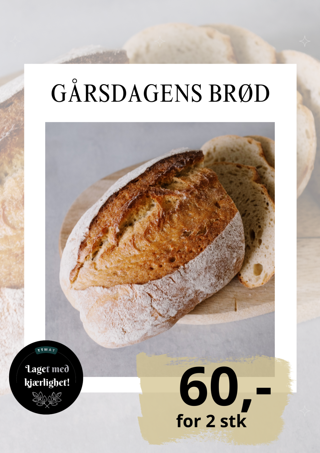 Gårsdagen brød 2 for 60