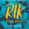 RIK bibelbruk - en inspirasjonsbok (BM)
