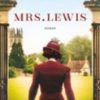 Mrs. Lewis - fortellingen om min kjærlighet til C.S. Lewis
