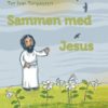 Sammen med Jesus - Bibelboka mi 2 (BM)