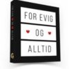 For evig og alltid. UTGÅTT!