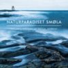 Naturparadiset Smøla (Nature's paradise of Smola, Norway)